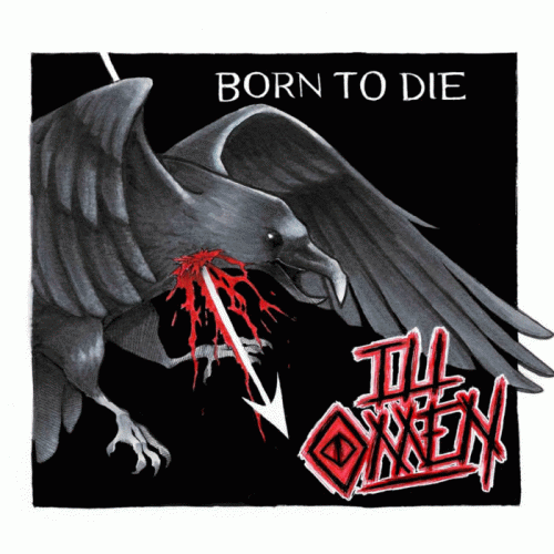 Ill Omen (USA) : Born to Die